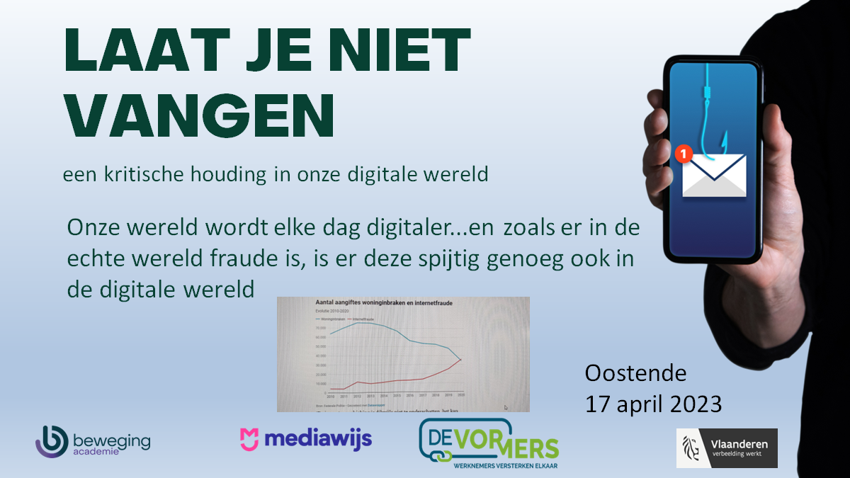 'Laat je niet vangen'